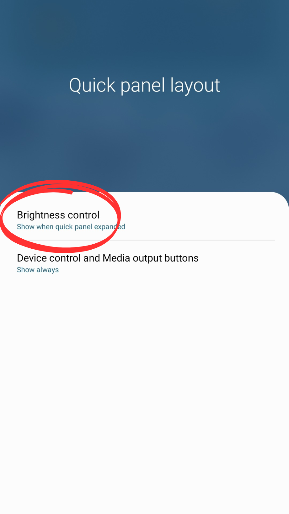 Samsung S23 Brightness Slider Missing in Notification Panel: Fix #1: Enable the "Show Brightness Bar" to Always