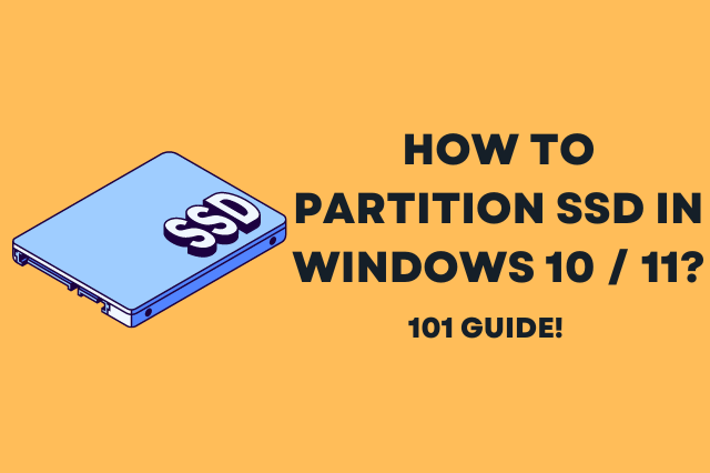 How To Partition SSD in Windows 10 11