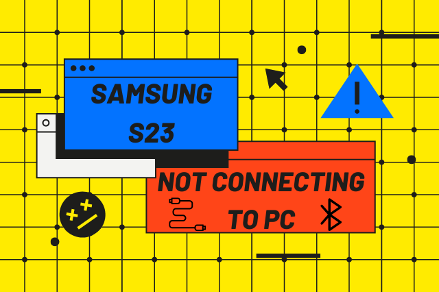 Samsung S23 Not Connecting To PC